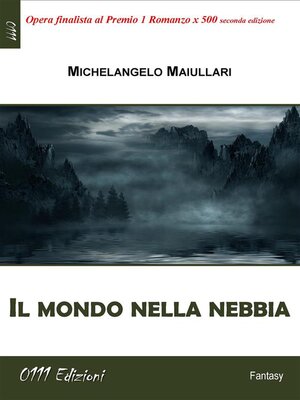 cover image of Il mondo nella nebbia